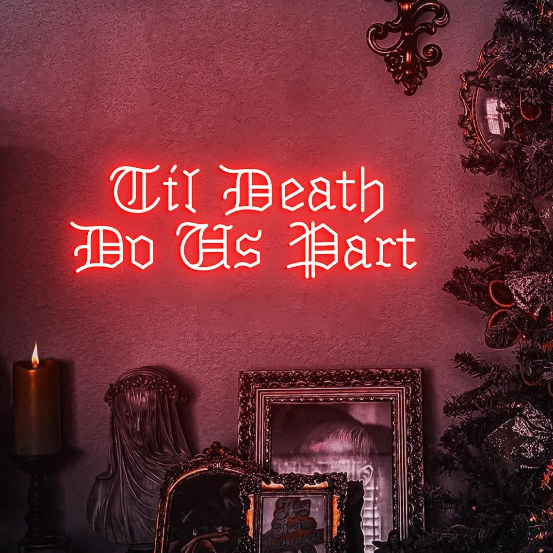 Til Death Do Us Party Gothic Wedding Theme Decor, Romantic Gothic Wedding Backdrop Neon Sign, Gothic Anniversary Gift